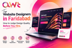 Top Website Designers in Faridabad: How to Judge Design Quality Before You Hire